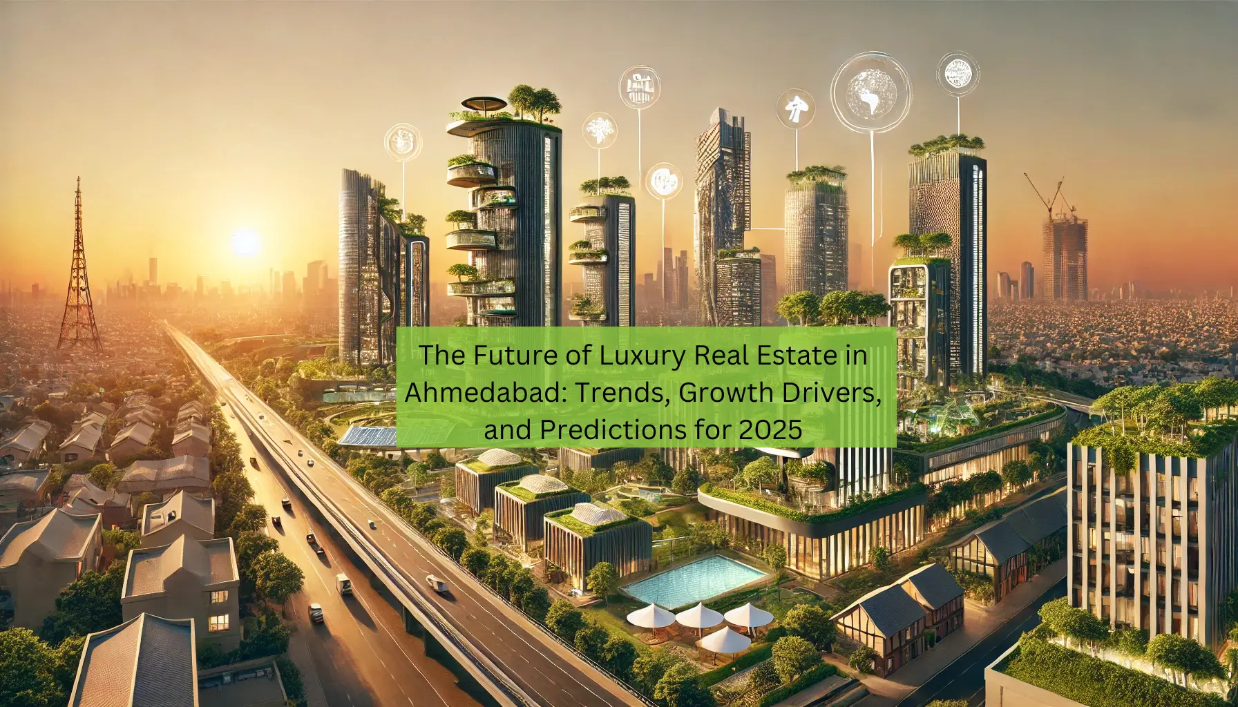 Future of Real Estate Ahmedabad