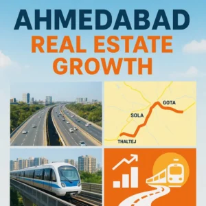 Ahmedabad Real Estate Emerging